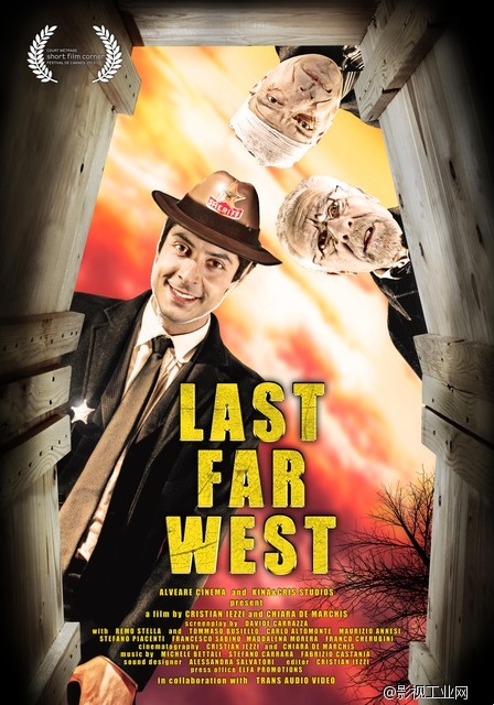 2013戛纳电影节入围电影短片《Last Far West》片段技术细节