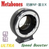 metabones Speed Booster ULTRA尼康NIK G转富士X 转接环减焦增光